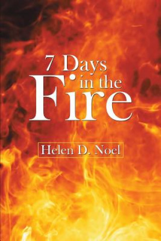 Βιβλίο 7 Days in the Fire Helen D Noel