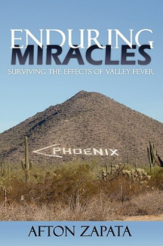 Livro Enduring Miracles Afton Zapata