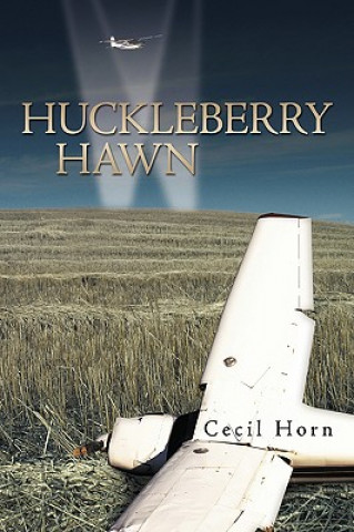 Knjiga Huckleberry Hawn Cecil Horn
