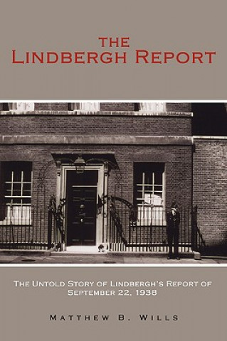 Buch Lindbergh Report Matthew B Wills