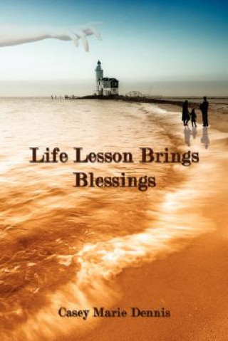 Carte Life Lesson Brings Blessings Casey Marie Dennis