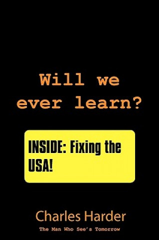 Knjiga Will We Ever Learn? Charles Harder