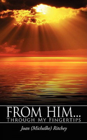 Livre From Him... Joan Ritchey