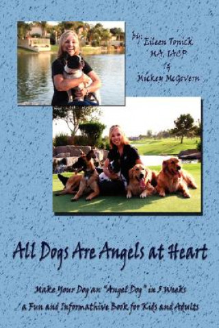 Kniha All Dogs Are Angels At Heart Mickey McGov