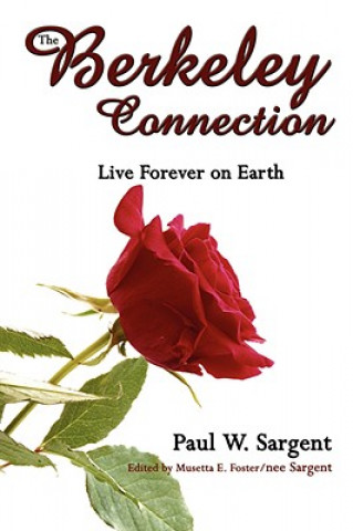 Book Berkeley Connection Paul W Sargent