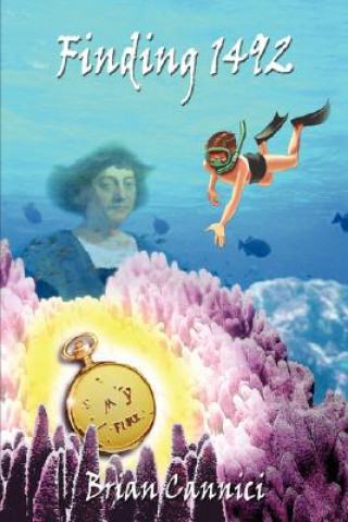 Книга Finding 1492 Brian Cannici