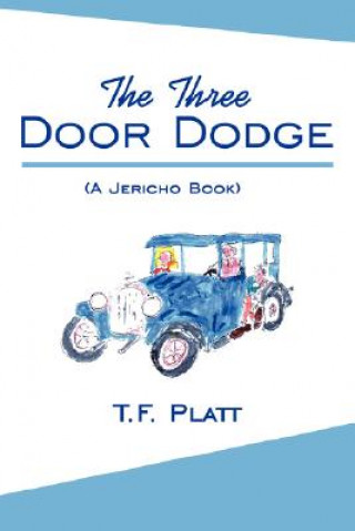 Book Three Door Dodge T F Platt