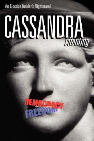 Книга Cassandra, Chanting Anonymous