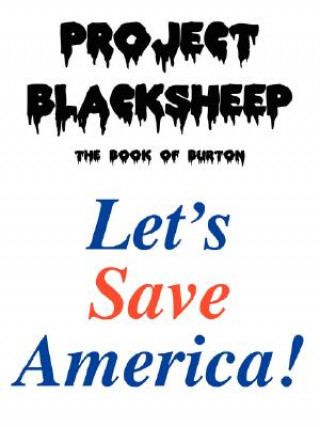 Knjiga Project Blacksheep Blacksheep The Blacksheep