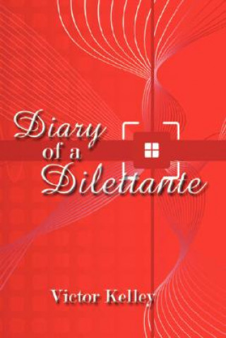 Carte Diary of a Dilettante Victor Kelley
