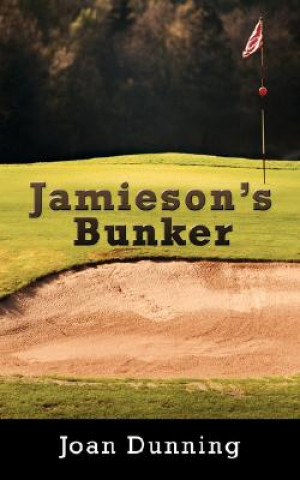 Libro Jamieson's Bunker Joan Dunning