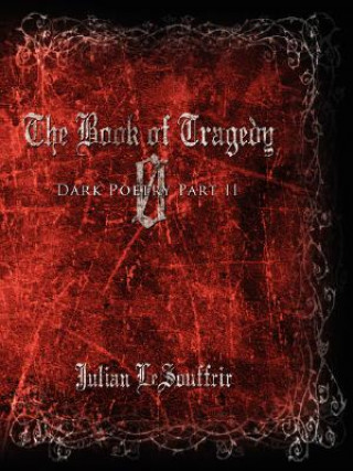 Kniha Book of Tragedy 0 Julian Lesouffrir
