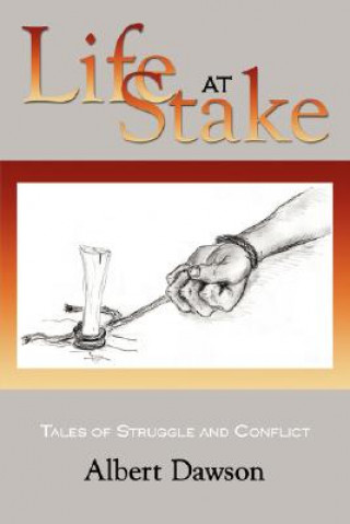 Buch Life at Stake Albert Dawson