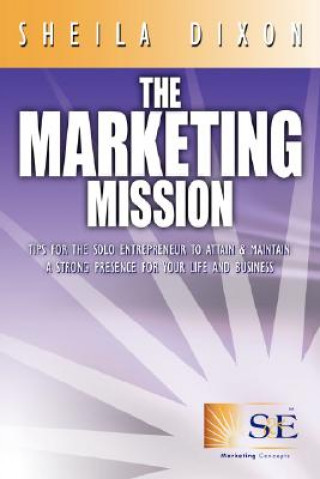 Livre Marketing Mission Sheila Dixon