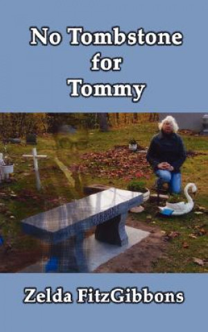 Buch No Tombstone for Tommy Zelda Fitzgibbons