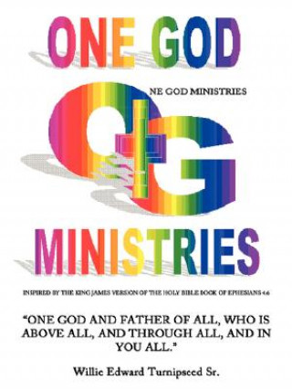 Libro OneGodMinistries Willie Edward Turnipseed Sr