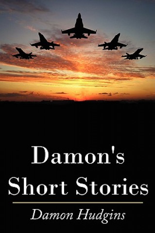 Carte Damon's Short Stories Damon Hudgins