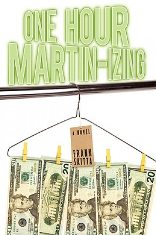 Βιβλίο One Hour Martin-izing Frank Saitta