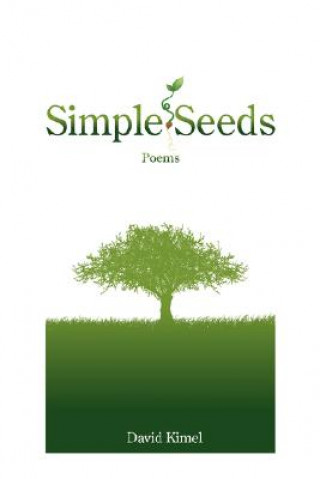 Knjiga Simple Seeds David Kimel
