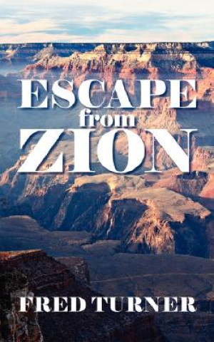 Livro Escape from Zion Fred Turner