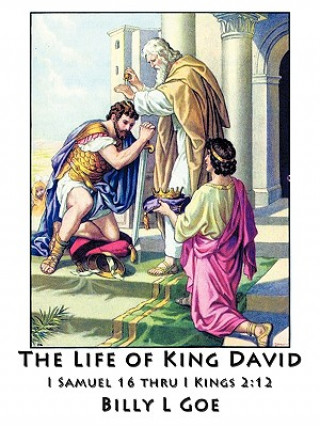 Książka Life of King David Billy L Goe