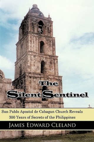 Livre Silent Sentinel James Edward Cleland