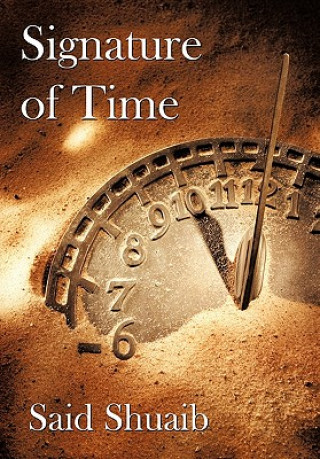 Kniha Signature of Time Said Shuaib
