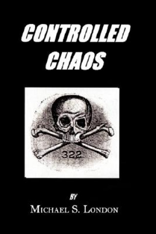 Buch Controlled Chaos Michael S London