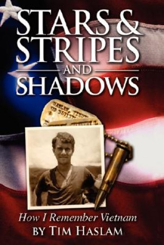 Book Stars and Stripes and Shadows Tim Haslam