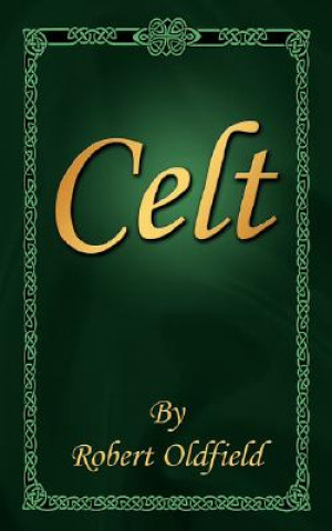 Книга Celt Robert Oldfield