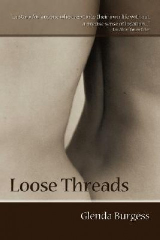 Knjiga Loose Threads Glenda Burgess