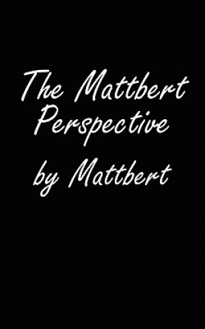 Knjiga Mattbert Perspective Mattbert