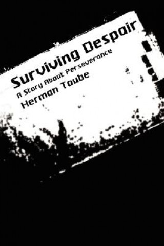 Knjiga Surviving Despair Herman Taube
