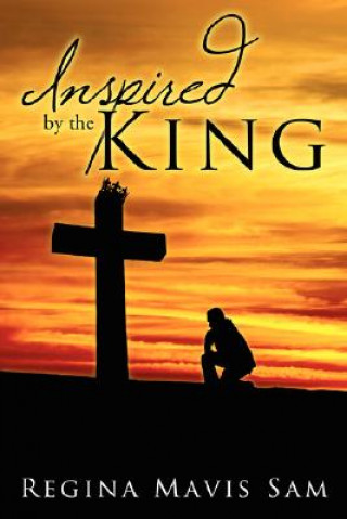 Book Inspired by the King Regina Mavis Sam