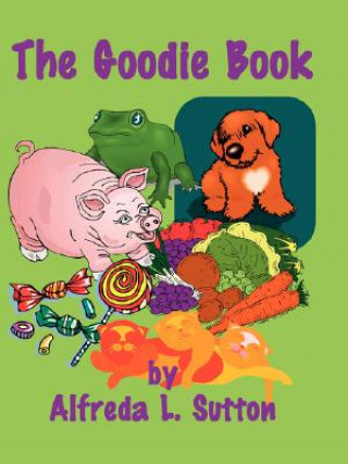 Kniha Goodie Book Alfreda L Sutton