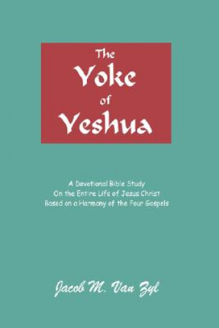 Carte Yoke of Yeshua Jacob M Van Zyl