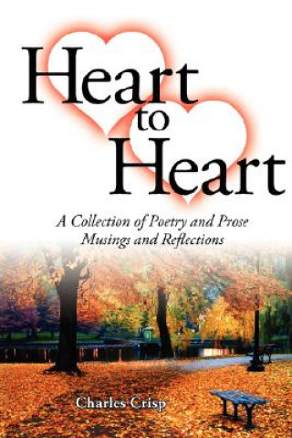 Kniha Heart to Heart Charles Crisp