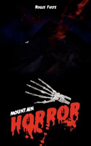 Książka Mountain Horror Rollie Fultz