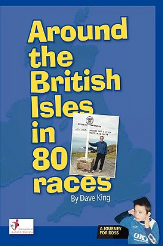 Książka Around the British Isles in 80 Races Dave King