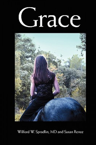 Knjiga Grace Wilford W Spradlin