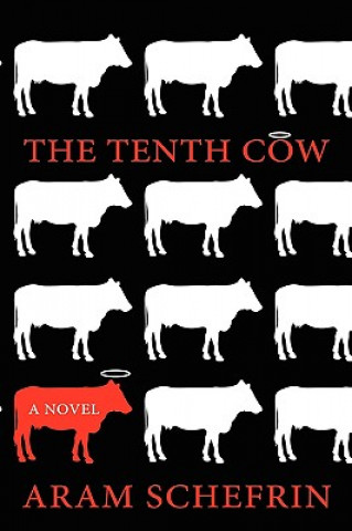 Книга Tenth Cow Aram Schefrin