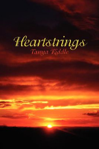 Könyv Heartstrings Tanya Riddle