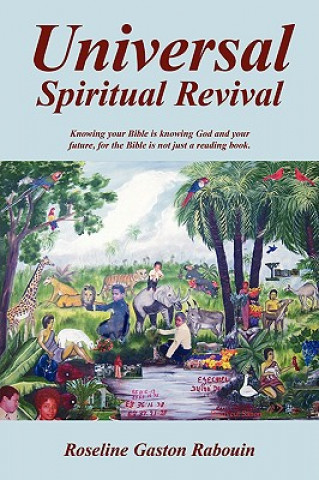 Kniha Universal Spiritual Revival Roseline Gaston Rabouin