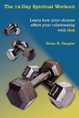 Carte 14-Day Spiritual Workout Brian H Gaugler