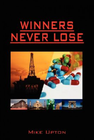 Книга Winners Never Lose Mike Upton