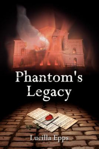 Книга Phantom's Legacy Lucilla Epps