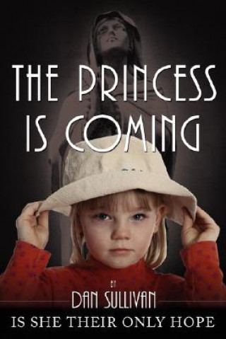 Carte Princess is Coming Dan Sullivan