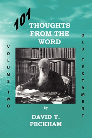 Buch 101 Thoughts From the Word - Volume Two David T Peckham