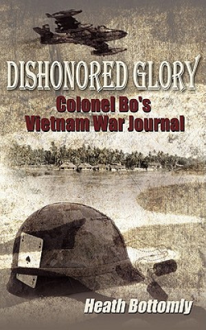 Kniha Dishonored Glory Heath Bottomly