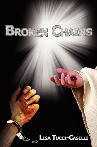 Livro Broken Chains Lisa Tucci-Caselli
